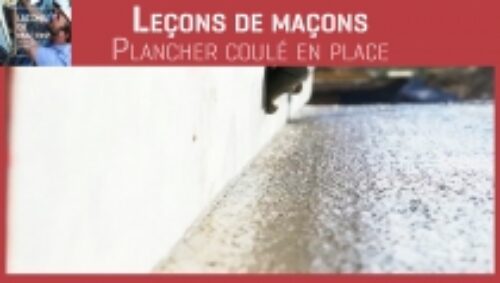 Miniature du tutoriel vidéo « Les leçons de maçons : plancher coulé en place » de l'AQC TV