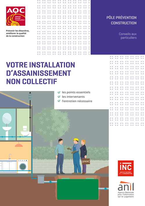 « Votre installation d'assainissement non collectif » - Plaquette de l'AQC